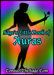 Sage's Little Book of Auras & Their Meanings