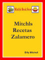 Mitchls Recetas Zalamero