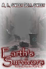Earth's Survivors Rising From The Ashes