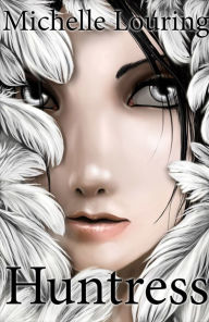 Title: Huntress, Author: Michelle Louring