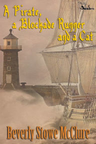 A Pirate, a Blockade Runner, and a Cat