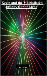 Kevin and the Multicolored Infinity Car of Light
