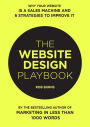 The Website Design Playbook: Why Your Website Is A Sales Machine And 6 Strategies To Improve It