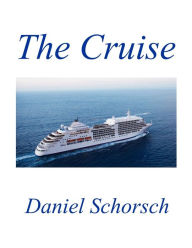 Title: The Cruise, Author: Daniel Schorsch