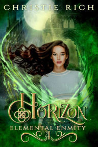 Title: Horizon (Elemental Enmity Book IV), Author: Christie Rich