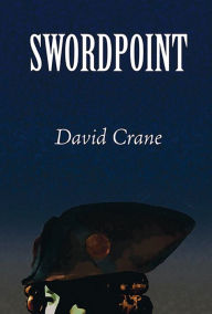 Title: Swordpoint, Author: David Crane