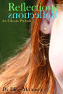 Reflections: An Eikasia Prelude (Eikasia Short Stories, #3)