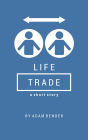 Life Trade