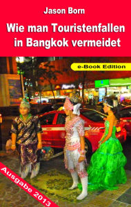 Title: Wie man Touristenfallen in Bangkok vermeidet, Author: Jason Born