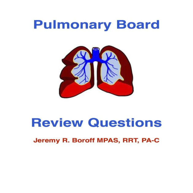 Pulmonary Board Review Questions by Jeremy Boroff eBook Barnes & Noble®
