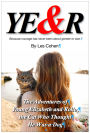 The Adventures of Young Elizabeth and Rollo, the Wondercat* (*Who thought he was a dog?)