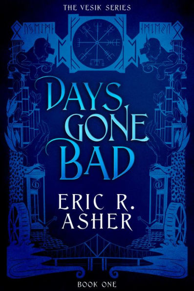 Days Gone Bad