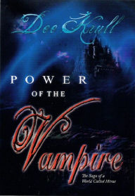 Title: Power of the Vampire (The Saga of a World Called Htrae, #2), Author: Dee Krull