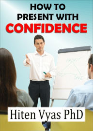 How To Present With Confidence (NLP series for the workplace)