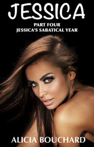Jessica part four, Jessica's Sabbatical Year