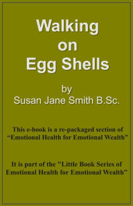 Title: Walking on Eggshells, Author: Susan Jane Smith