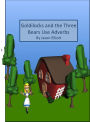 Goldilocks and the Three Bears Use Adverbs
