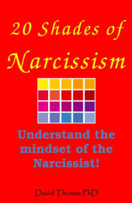 Title: 20 Shades of Narcissism, Author: David Thomas