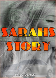 Sarah's Story I