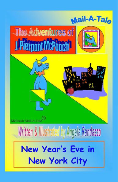 McPooch Mail-A-Tale: New Year's Eve in New York City