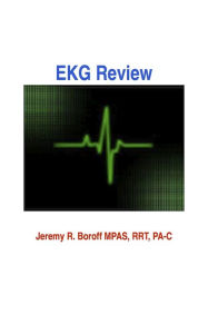 Title: EKG Review, Author: Jeremy Boroff