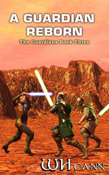 The Guardians Book 3: A Guardian Reborn