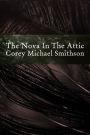 The Nova In The Attic