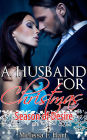 A Husband For Christmas (Season of Desire, Book 1)