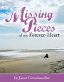 Missing Pieces of My Forever-Heart (Cath Monahan, #1)