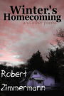 Winter's Homecoming and Other Poems
