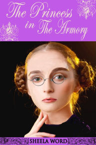 The Princess in the Armory