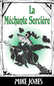 La Méchante Sorcière
