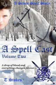 A Spell Cast Volume Two