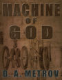 Machine of God (A Steampunk Fantasy Novel)