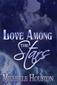 Love Among the Stars