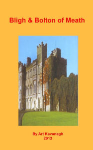 Title: Bligh & Bolton of Meath, Author: Art Kavanagh