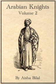 Arabian Knights: Volume 2