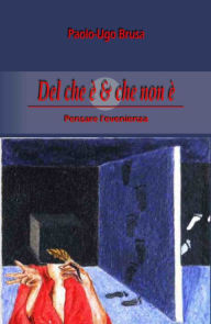 Title: Del che è & che non è, Author: Paolo-Ugo Brusa
