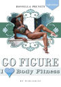 Go Figure. I Love Bodyfitness.