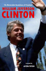 The Memorable Quotations of President William Jefferson Clinton