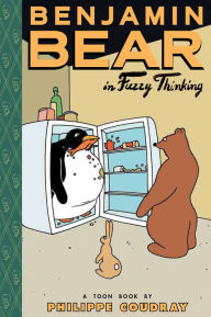 Title: Benjamin Bear in Fuzzy Thinking: Toon Books Level 2, Author: Philippe Coudray