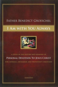 I Am With You Always