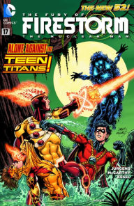 The Fury of Firestorm: The Nuclear Men #17 (2011- ) (NOOK Comics with Zoom View)