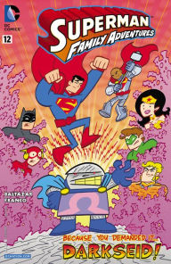 Superman Family Adventures #12 (2012- ) (NOOK Comics with Zoom View)
