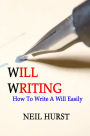 Will Writing: How To Write A Will Easily