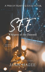 Title: Whispers of the Damned: See Series Book 1, Author: Jamie Magee
