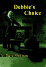 Debbie's Choice