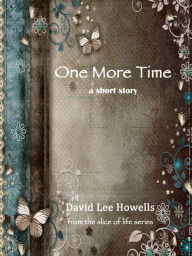 Title: One More Time, Author: David Howells