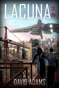 Title: Lacuna, Author: David Adams