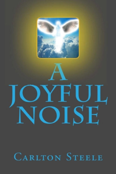 A JoyFul Noise